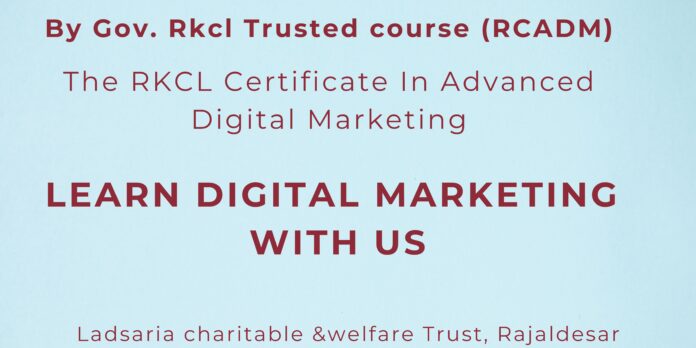 ladsaria charitable &welfare trust , Rajaldesar Rkcl certifitated courses